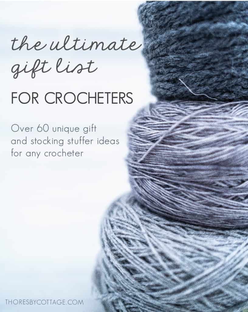 Gifts for crocheters, gift ideas for crochet lovers.